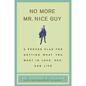 No More Mr Nice Guy Robert A Glover Self Help Personal Growth Paperback Book
